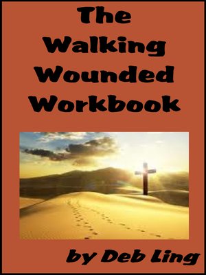 cover image of The Walking Wounded Workbook